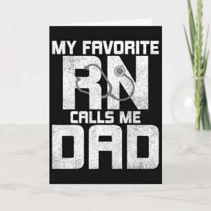 Carte Mon infirmière préférée m'appelle papa - Infirmièr