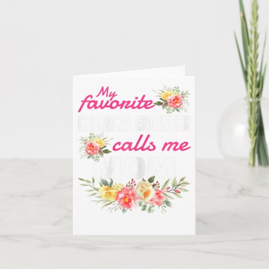 Carte Mon Ingénieur Chimique Préféré M'Appelle Maman (Devant)