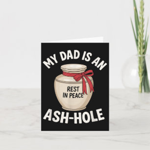 Carte Mon père est un trou d'ash drôle Memorial Father’s