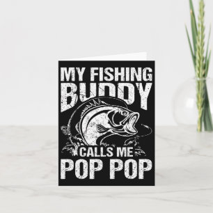 Carte Mon pote de pêche m'appelle Pop Pop Fête des Pères