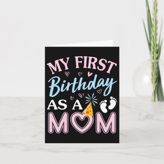 Carte Mon Premier Anniversaire En Tant Que Maman Joyeux  (Devant)