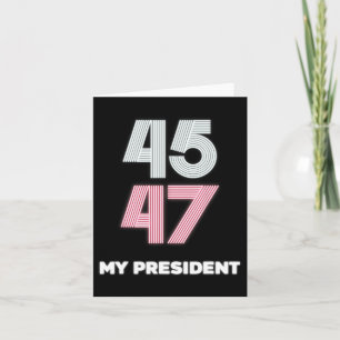 Carte Mon Président Trump 45 47 Jour de l'investiture 20