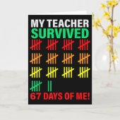 Carte Mon professeur a survécu 67 jours de moi école drô (Fleur jaune)