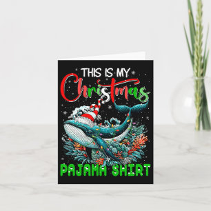Carte Mon pyjama de Noël Père Noël Whale Sea Amoureux de
