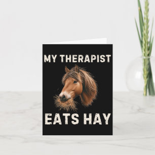 Carte Mon Thérapeute Mange Hay Drôle Cheval Lover Horseb