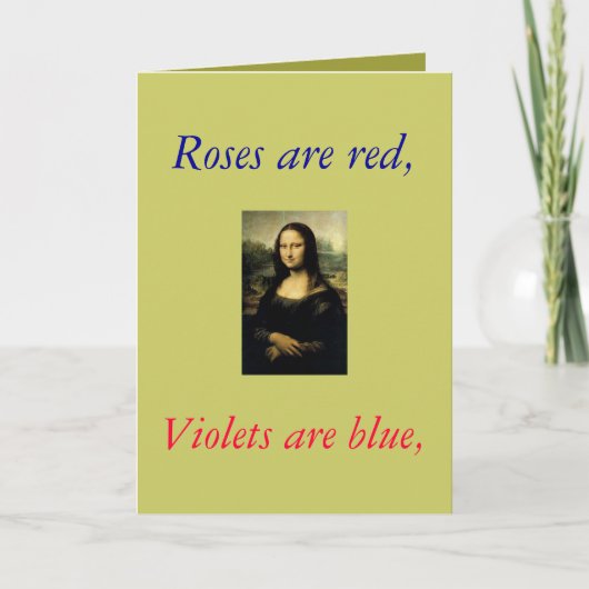 Carte monalisa, les Roses sont rouges, les violettes son (Devant)