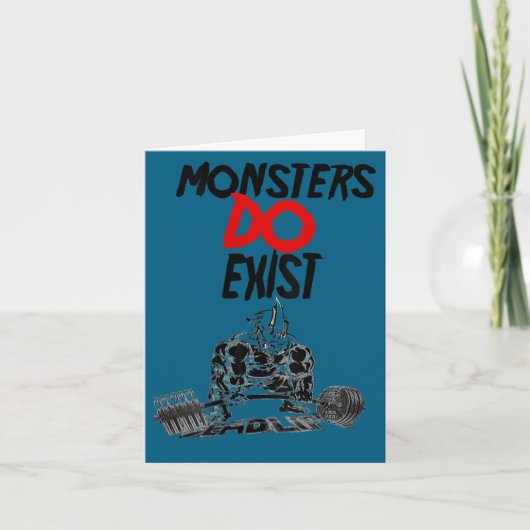 Carte Monsters Do Exist Werlifting Motivational _1  (Devant)