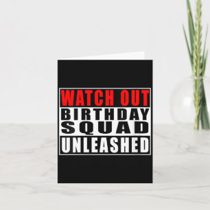 Carte Montre Femmes Attention Anniversaire Squad Déchaîn