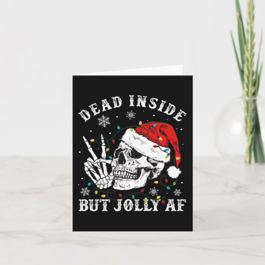 Carte Mort à l'intérieur mais Jolly AF Skeleton Père Noë (Devant)