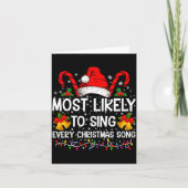 Carte Most Likely Sing Every Christmas Song Xmas Family (Devant)