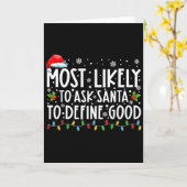 Carte Most Likely To Ask Santa To Define Good Family Chr (Fleur jaune)