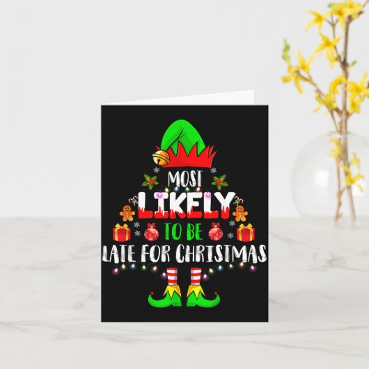 Carte Most Likely To Be Late For Christmas Funny Family (Fleur jaune)