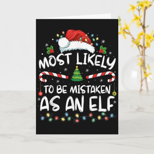 Carte Most Likely To Be Mistaken As An Elf Funny Family (Fleur jaune)