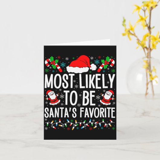 Carte Most Likely To Be Santa Funny Matching Family Chri (Fleur jaune)
