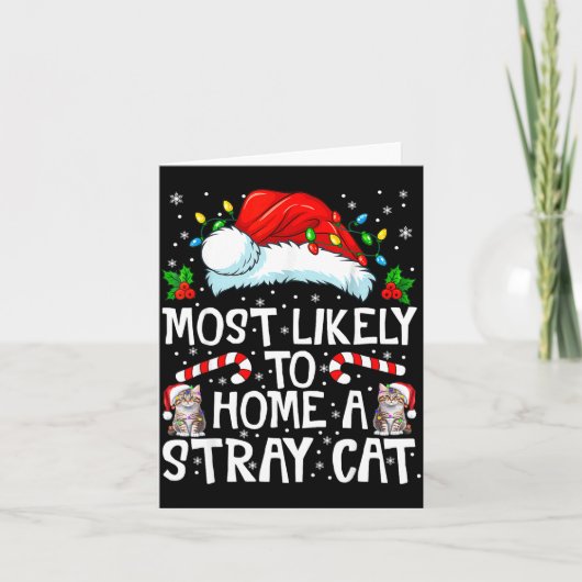 Carte Most Likely To Bring Home A Stray Cat Matching Chr (Devant)
