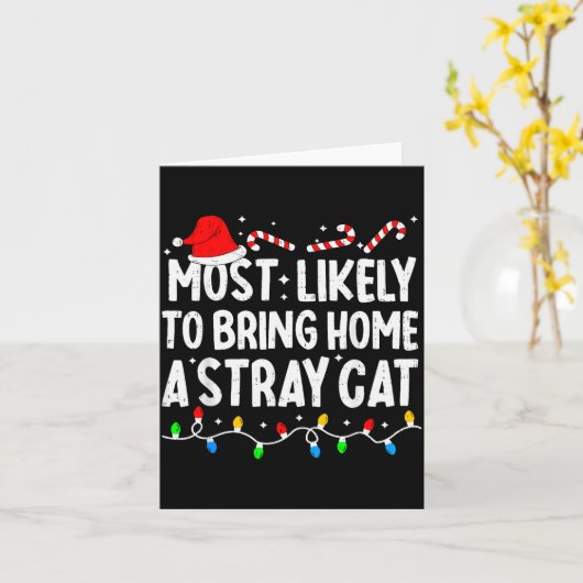 Carte Most Likely To Bring Home A Stray Cat Matching Chr (Fleur jaune)