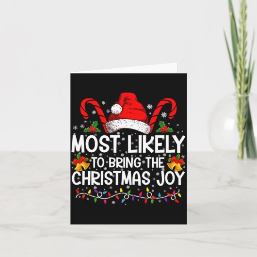Carte Most Likely To Bring The Christmas Joy Matching (Devant)