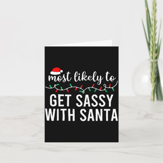 Carte Most Likely To Christmas Shirt Matching Family Paj (Devant)