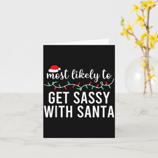 Carte Most Likely To Christmas Shirt Matching Family Paj (Fleur jaune)