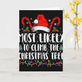 Carte Most Likely To Climb The Xmas Tree Christmas T Shi (Fleur jaune)