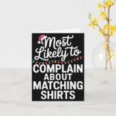 Carte Most Likely To Complain About Matching Funny Xmas  (Fleur jaune)