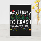 Carte Most Likely To Crash Santa's Sleigh Matching Chris (Fleur jaune)