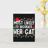 Carte Most Likely To Decorate Her Cat Funny Matching Chr (Fleur jaune)