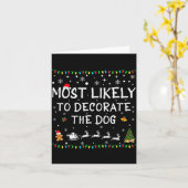 Carte Most Likely To Decorate The Dog Funny Family Chris (Fleur jaune)