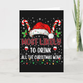 Carte Most Likely To Drink All The Christmas Wine Family (Devant)