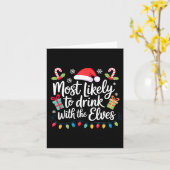 Carte Most Likely To Drink With The Elves Christmas  (Fleur jaune)
