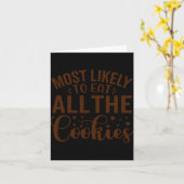 Carte Most Likely To Eat All The Cookies  (Fleur jaune)