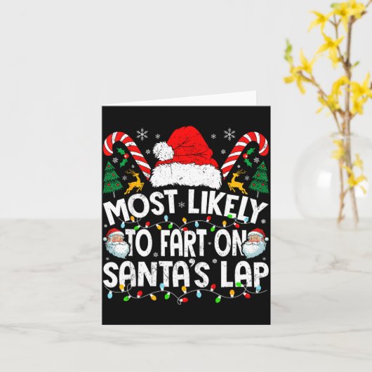 Carte Most Likely To Fart On Santa’s Lap Family Matching (Fleur jaune)