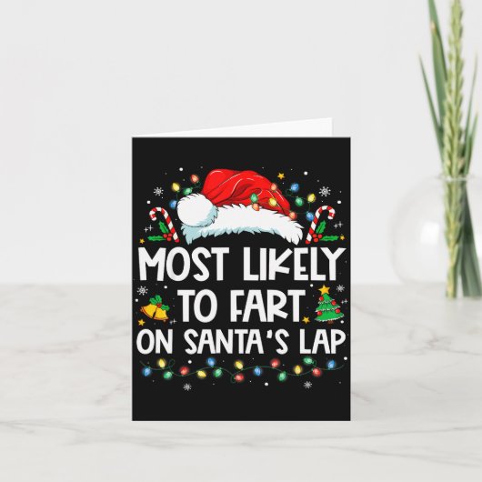 Carte Most Likely To Fart On Santa's Lap Family Christma (Devant)