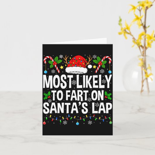 Carte Most Likely To Fart On Santa's Lap Family Matching (Fleur jaune)