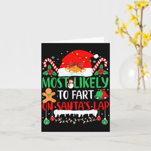 Carte Most Likely To Fart On Santa's Lap Family Matching (Fleur jaune)