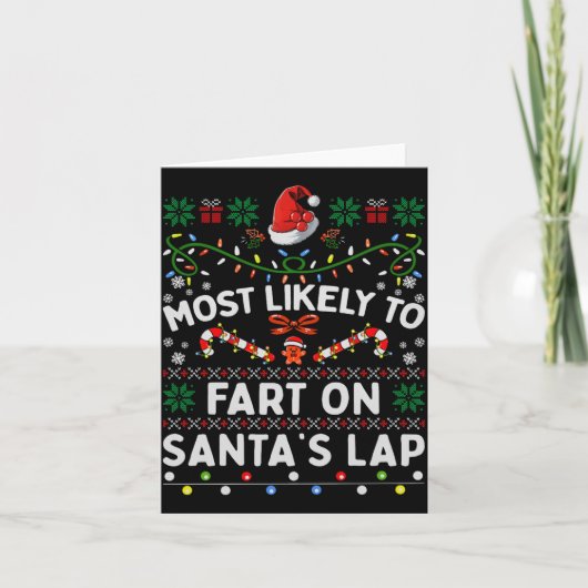 Carte Most Likely To Fart On Santa's Lap Funny Christmas (Devant)