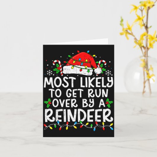 Carte Most Likely To Get Run Over By A Reindeer Matching (Fleur jaune)