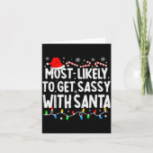 Carte Most Likely To Get Sy With Santa Funny Matching Ch (Devant)