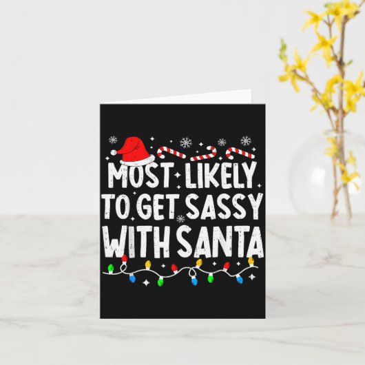 Carte Most Likely To Get Sy With Santa Funny Matching Ch (Fleur jaune)