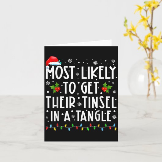 Carte Most Likely To Get Their Tinsel In A Tangle Christ (Fleur jaune)