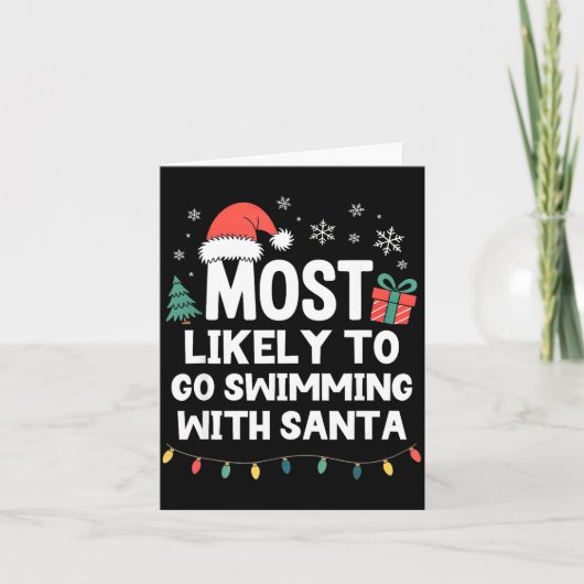 Carte Most Likely To Go Swimming With Santa Christmas Sw (Devant)