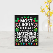 Carte Most Likely To Hate The Matching Christmas Shirts  (Fleur jaune)