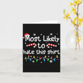Carte Most Likely To Hate This Shirt C-hristmas Matching (Fleur jaune)