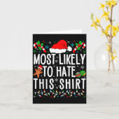 Carte Most Likely To Hate This Shirt Funny Family Xmas P (Fleur jaune)