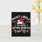 Carte Most Likely To Hate This Shirt Xmas Family Matchin (Fleur jaune)