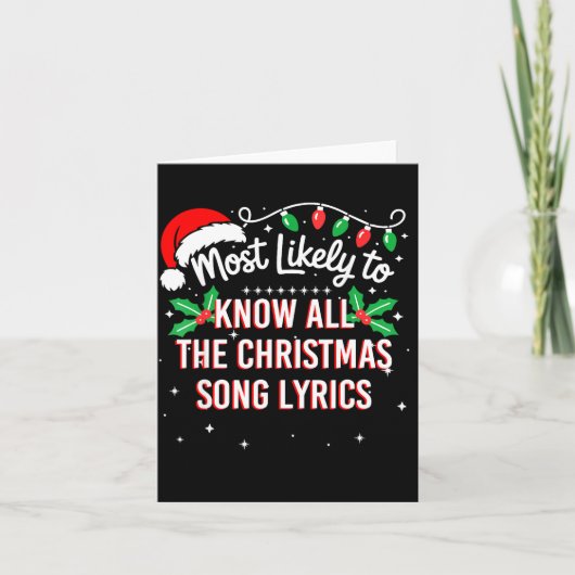 Carte Most Likely To Know All The Christmas Song Lyrics (Devant)