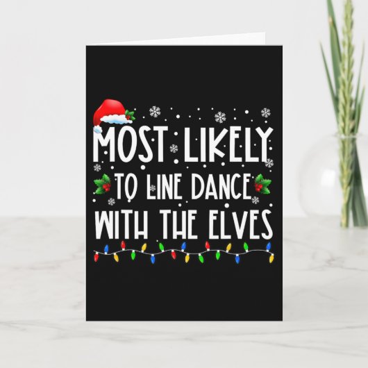 Carte Most Likely To Line Dance With Elves Christmas Dan (Devant)