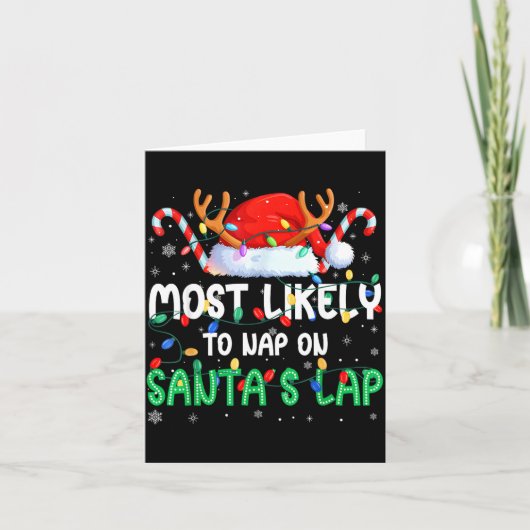 Carte Most Likely To Nap On Santa's Lap Christmas Pajama (Devant)