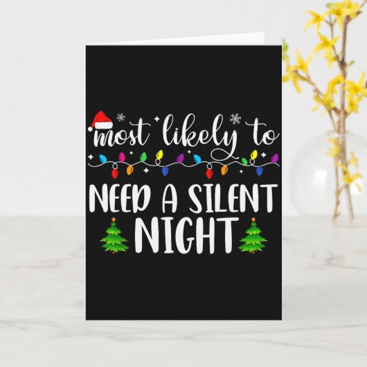 Carte Most Likely To Need A Silent Night Family Matching (Fleur jaune)