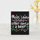 Carte Most Likely To Offer Santa A Beer Christmas Matchi (Fleur jaune)